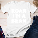 Roar I'm A Bear T-Shirt Halloween Costume Shirt Premium T-Shirt