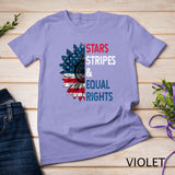 Stars Stripes And Equal Rights 4th Of July Women's Rights 1 T-Shirt