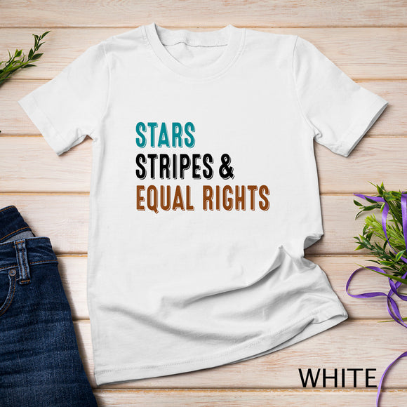 Stars Stripes And Equal Rights 4th Of July Women's Rights T-Shirt