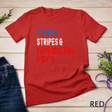 Stars Stripes Reproductive Rights Patriotic 4th Of July 1 T-Shirt