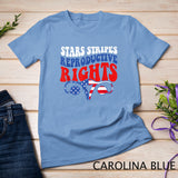 Stars Stripes Reproductive Rights Patriotic 4th Of July 2 T-Shirt