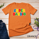 Super Daddio Shirt - Funny Father of the Year Tee