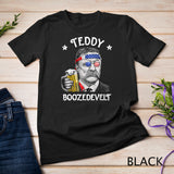 Teddy Boozedevelt Theodore Roosevelt 4th of July Drinking T-Shirt