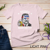 Teddy Boozedevelt Theodore Roosevelt 4th of July Drinking T-Shirt