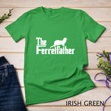 The Ferretfather - Ferret zoo Animal Lover T-Shirt