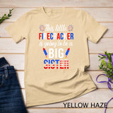 This Little Firecracker is going to be Big Sister 4th July T-Shirt