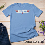Top Poppy Funny Vintage 80s Gift Father Grandpa Father's Day T-Shirt