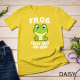 Womens Cute Frog Fully Rely On God Christian Frog T-Shirt