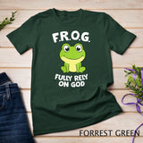 Womens Cute Frog Fully Rely On God Christian Frog T-Shirt