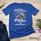 Being grandpa is an honor being papa is priceless father T-Shirt