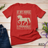 Horse tees for girls & women if my horse doesn't like you Pullover Hoodie T-Shirt