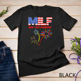 MILF Man I Love Fireworks Funny American Patriotic July 4th T-Shirt Red