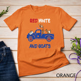 Red White and Goats 4th of July T-Shirt