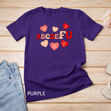 Alphabet ABCDEFU Heart Love You Funny Valentines Day Gifts T-Shirt