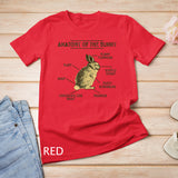 Anatomy Of The Bunny Rabbit Easter Lover T-shirt