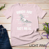 Birds Are Not Real, bird watching trees enjoying seeing T-shirt