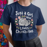 Chinchilla Funny Just a Girl Who Loves Chinchillas T-Shirt