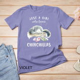 Chinchilla Tshirt, Just A Girl Who Loves Chinchillas T-Shirt