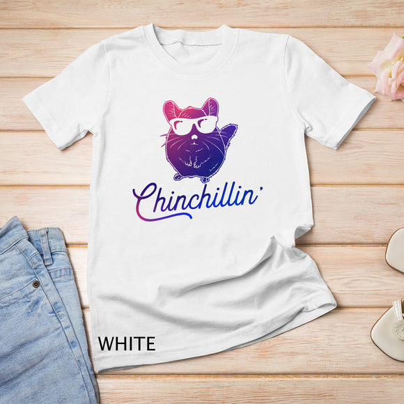 Chinchillin' - Chinchilla Colorful - Funny Chinchilla Lovers T-Shirt