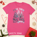 Christmas Tree - I Like Them Real Thick & Sprucey Funny Christmas T-shirt