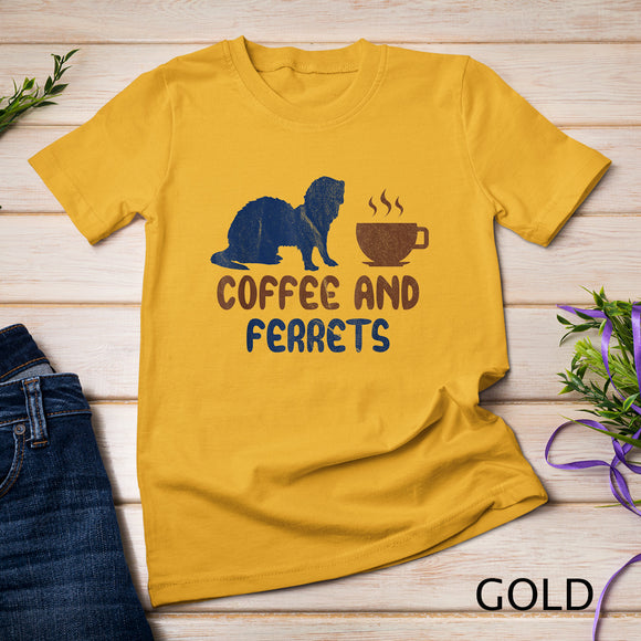 Coffee and ferrets T-Shirt
