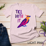 Cool Cockatiel Tiel With It Sunglasses Birds Parrot T-Shirt