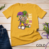 Don't Make Me Go All Voodoo Doll - Mardi Gras Costume T-Shirt
