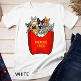 Frenchie Fries Shirt French Bulldog Dog Mom Dog Dad Cute T-Shirt