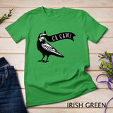 Funny Blackbird Crow Ca Caw for Bird Watching Crow Lovers T-shirt