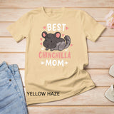 Funny Chinchilla Mom Mother's Day Gift for Chinchilla Lovers T-Shirt