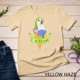 Funny Ice cream Monk Parakeet, I scream Green quaker parrot T-Shirt