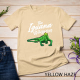 Funny Iguana Design For Men Women Reptile Lover Herpetology T-Shirt