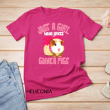 Funny Just A Girl Who Loves Guinea Pigs Gift For Women Kids T-Shirt