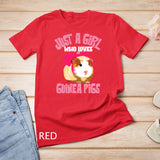 Funny Just A Girl Who Loves Guinea Pigs Gift For Women Kids T-Shirt