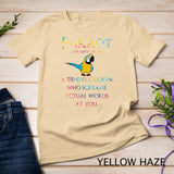 Funny Tie Dye Pet Parrot Definition Macaw T-Shirt