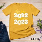 Goodbye 2022 Hello 2023 - Happy New Year T-Shirt