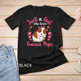Guinea Pig Just a Girl Who Loves Guinea Pigs Lovers T-Shirt
