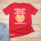 Guinea Pigs are like Potato Chips You Can't just have one T-Shirt