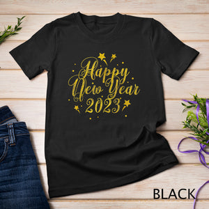 Happy New Year 2023 New Years Eve Party Supplies 2023 T-Shirt