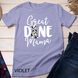 Harlequin Great Dane Mama Dog Owner Shirts Women Mom Gift T-Shirt