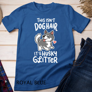 Siberian Husky Shirt Dog Owner Puppy Gift Siberian Husky T-Shirt