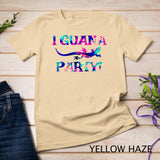 I Guana Party Funny Iguana Lover Pet Lizard T-shirt