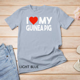 I Love My Guinea Pig Shirt, Funny Animal Couple Matching T-Shirt