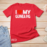 I Love My Guinea Pig Shirt, Funny Animal Couple Matching T-Shirt