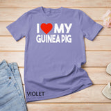 I Love My Guinea Pig Shirt, Funny Animal Couple Matching T-Shirt