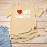 I Love My Guinea Pig Shirt, Funny Animal Couple Matching T-Shirt