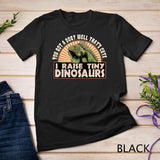 I Raise Tiny Dinosaurs Funny Iguana Pet Lizard Lover T-Shirt