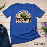 I Raise Tiny Dinosaurs Funny Iguana Pet Lizard Lover T-Shirt