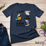 I Scream You Scream Funny Parrot T-Shirt