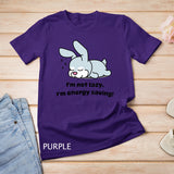 I'm Not Lazy Bunny Shirt Sleeping Rabbit T-shirt